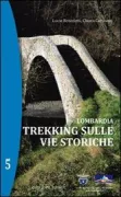 Copertina libro Lombardia. Trekking sulle vie storiche