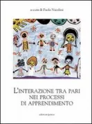 Copertina libro <b>L'interazione tra pari nei processi di apprendimento</b>
