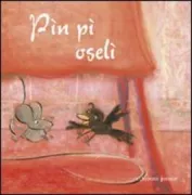 Copertina libro <b>Pìn pì oselì</b>