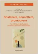 Copertina libro <b>Sostenere, connettere, promuovere</b>