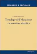 Copertina libro <b>Tecnologie dell'educazione e innovazione didattica</b>