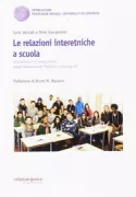 Copertina libro <b>Le relazioni interetniche a scuola</b>