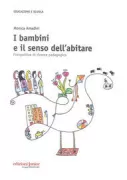 Copertina libro <b>I bambini e il senso dell'abitare</b>