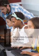 Copertina libro <b>Nella mia classe, il mondo</b>