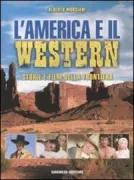 Copertina libro <b>L'America e il Western</b>
