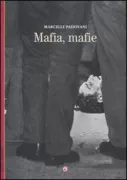 Copertina libro <b>Mafia, mafie<br></b>(titolo originale o altro titolo: <i>Mafia, mafias</i>)