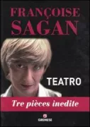 Copertina libro <b>Teatro<br></b>(titolo originale o altro titolo: <i>L'exces contraire</i>)