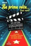 Copertina libro <b>La prima volta ...(sul set|)</b>