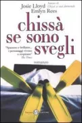 Copertina libro <b>Chissà se sono svegli<br></b>(titolo originale o altro titolo: <i>Come again</i>)