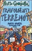 Copertina libro <b>Travolgenti terremoti<br></b>(titolo originale o altro titolo: <i>Earth-shattering earthquakes</i>)