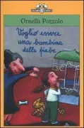 Copertina libro <b>Voglio essere una bambina delle fiabe</b>