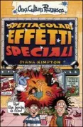 Copertina libro <b>Spettacolari effetti speciali<br></b>(titolo originale o altro titolo: <i>Spectacular special effects</i>)