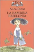 Copertina libro <b>La bambina Babilonia</b>