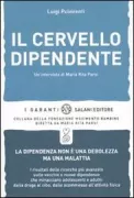 Copertina libro <b>Il cervello dipendente</b>