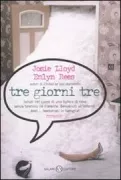Copertina libro <b>Tre giorni tre<br></b>(titolo originale o altro titolo: <i>The three day rule</i>)