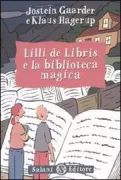 Copertina libro <b>Lilli De Libris e la biblioteca magica<br></b>(titolo originale o altro titolo: <i>Bibbi Bokkens magiske bibliotek</i>)