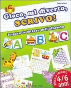 Copertina libro <b>Gioco, mi diverto, scrivo!</b>