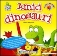 Copertina libro <b>Amici dinosauri</b>