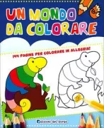 Copertina libro <b>Un mondo da colorare</b>