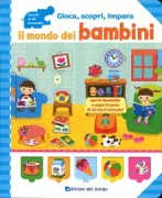 Copertina libro <b>Il mondo dei bambini</b>