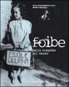 Copertina libro <b>Foibe</b>