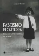 Copertina libro <b>Fascismo in cattedra</b>