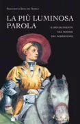 Copertina libro <b>La più luminosa parola</b>