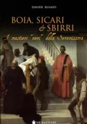 Copertina libro <b>Boia, sicari & sbirri</b>