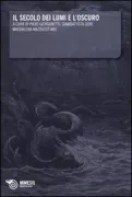 Copertina libro <b>Il secolo dei lumi e l'oscuro</b>