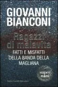 Copertina libro <b>Ragazzi di malavita</b>