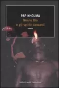 Copertina libro <b>Nonno Dio e gli spiriti danzanti</b>