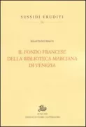 Copertina libro <b>Il fondo francese della Biblioteca Marciana di Venezia</b>