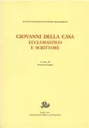Copertina libro <b>Giovanni Della Casa: ecclesiastico e scrittore</b>