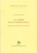 Copertina libro <b>Gli ebrei in età tardoantica</b>