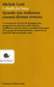 Copertina libro <b>I ribelli del bitto</b>