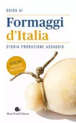 Copertina libro <b>Guida ai formaggi d'Italia</b>