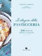 Copertina libro <b>Le stagioni della pasticceria</b>