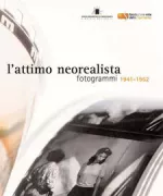 Copertina libro <b>L'attimo neorealista</b>