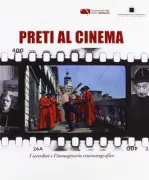 Copertina libro <b>Preti al cinema</b>