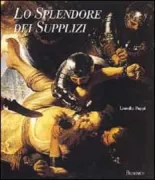 Copertina libro <b>Lo splendore dei supplizi</b>