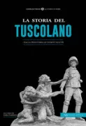 Copertina libro <b>La storia del Tuscolano</b>