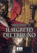 Copertina libro <b>Il segreto del tribuno</b>