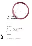 Copertina libro <b>Intorno al vino</b>