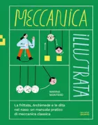 Copertina libro <b>Meccanica illustrata<br></b>(titolo originale o altro titolo: <i>Mecánica Ilustrada</i>)