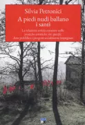 Copertina libro <b>A piedi nudi ballano i santi</b>