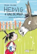 Copertina libro <b>Hedvig e Valdemar<br></b>(titolo originale o altro titolo: <i>Hedvig och Max-Olov</i>)