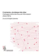 Copertina libro <b>Il romanzo, la stessa mia vita</b>