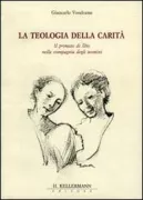 Copertina libro <b>La teologia della carità</b>