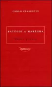 Copertina libro <b>Patùgoi a marènda</b>