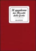 Copertina libro <b>Il quaderno dei biscotti delle feste</b>